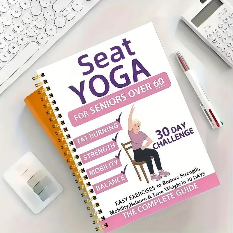 30-Day Chair Yoga Guide: For Seniors Over 60